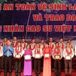 243 Công nhân Cao su Việt Nam ưu tú được tôn vinh