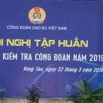 Công đoàn Cao su VN tập huấn công tác kiểm tra năm 2019